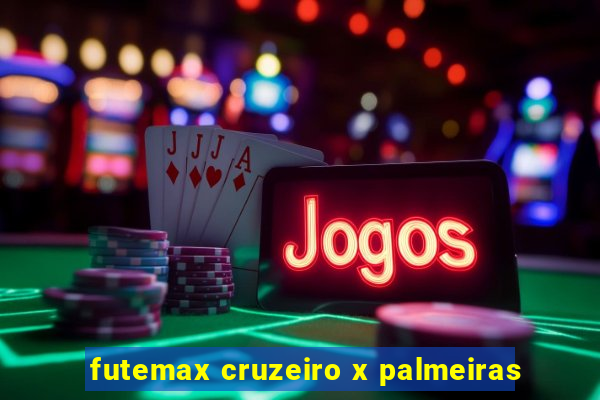 futemax cruzeiro x palmeiras